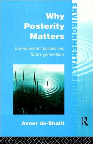 Why Posterity Matters
