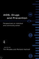 Book cover of: AIDS, Drugs and Prevention. By: Tim Rhodes