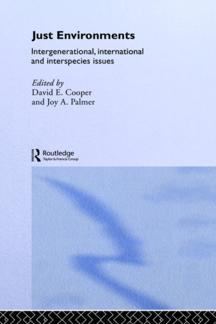 Book cover of: Just Environments