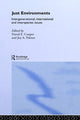 Book cover of: Just Environments