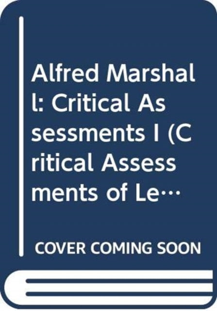 Book cover of: Alfred Marshall. By: John Wood