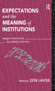 Book cover of: Expectations and the Meaning of Institutions