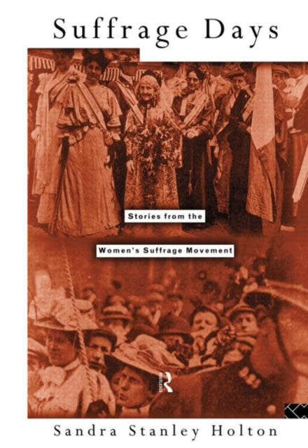 Book cover of: Suffrage Days