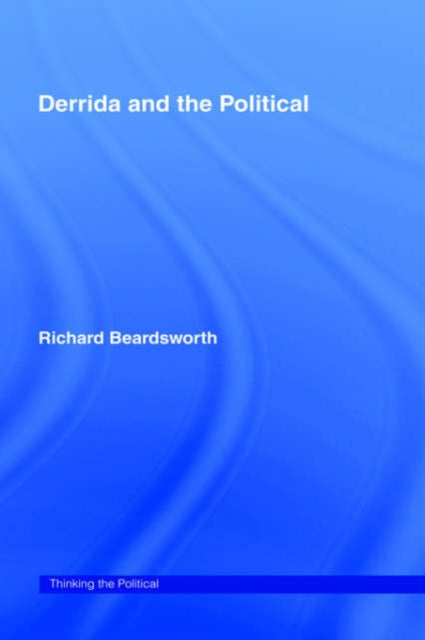 Book cover of: Derrida and the Political