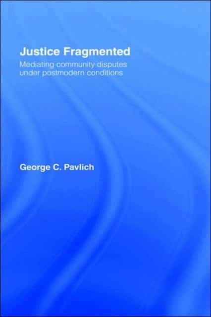 Book cover of: Justice Fragmented