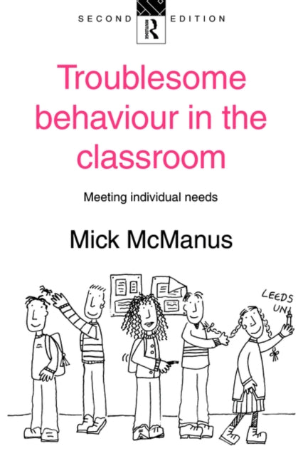 Book cover of: Troublesome Behaviour in the Classroom
