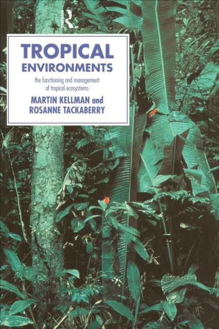Book cover of: Tropical Environments
