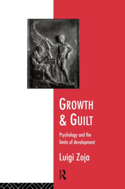 Book cover of: Growth and Guilt