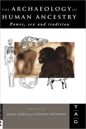 Archaeology of Human Ancestry