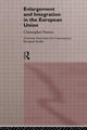 Book cover of: Enlargement and Integration of the European Union