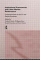 Book cover of: Institutional Frameworks and Labor Market Performance. By: F. Buttler