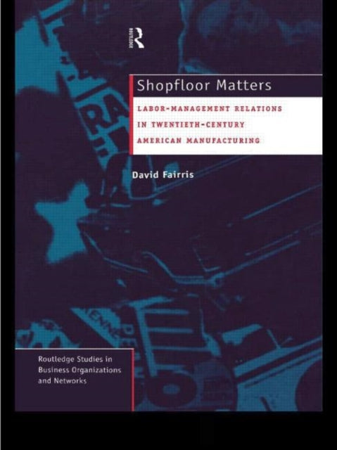 Book cover of: Shopfloor Matters