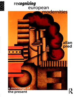 Recognising European Modernities