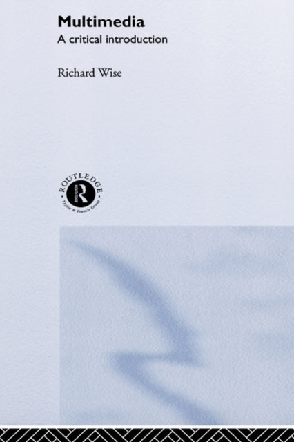 Book cover of: Multimedia. By: Richard Wise
