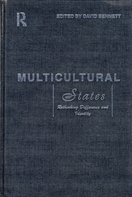 Book cover of: Multicultural States. By: David Bennett
