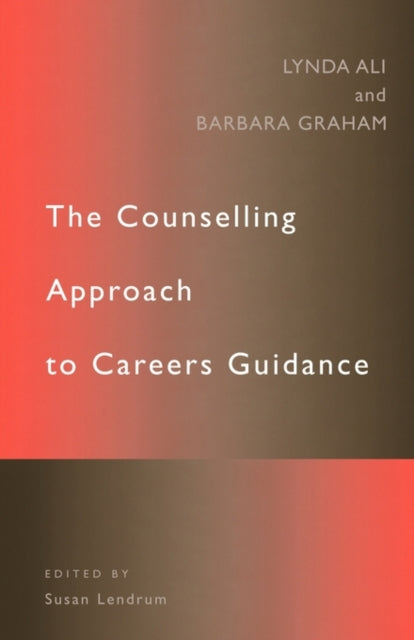 Book cover of: Counselling Approach to Careers Guidance