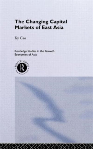 Changing Capital Markets of East Asia