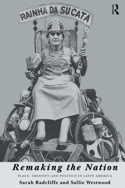 Book cover of: Remaking the Nation