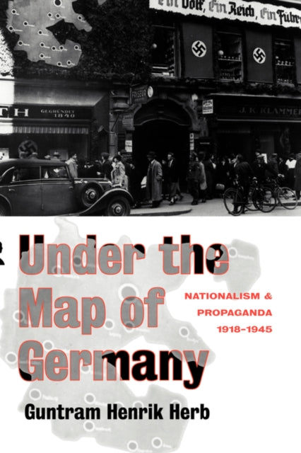 Book cover of: Under the Map of Germany. By: Guntram Henrik Herb