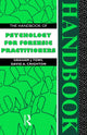 Book cover of: Handbook of Psychology for Forensic Practioners. By: David Crighton