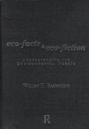 Eco-facts and Eco-fiction