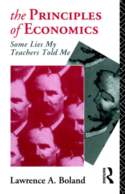 Book cover of: Principles of Economics. By: Lawrence Boland
