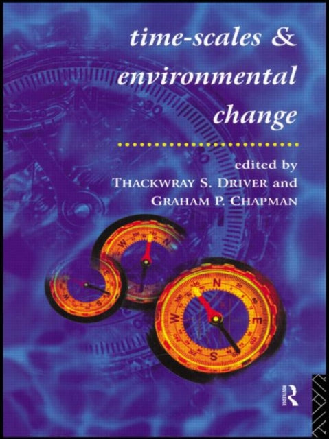 Book cover of: Timescales and Environmental Change
