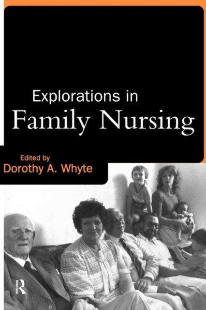 Book cover of: Explorations in Family Nursing