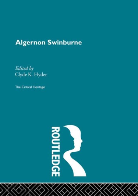 Book cover of: Algernon Swinburne. By: Clyde Hyder