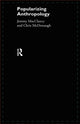Book cover of: Popularizing Anthropology