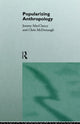 Book cover of: Popularizing Anthropology
