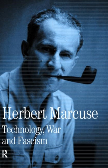 Book cover of: Technology, War and Fascism