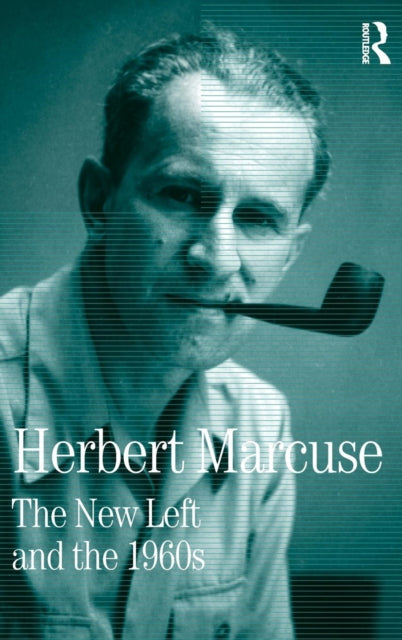 Book cover of: New Left and the 1960s. By: Herbert Marcuse
