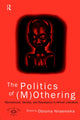 Book cover of: Politics of (M)Othering. By: Obioma Nnaemeka