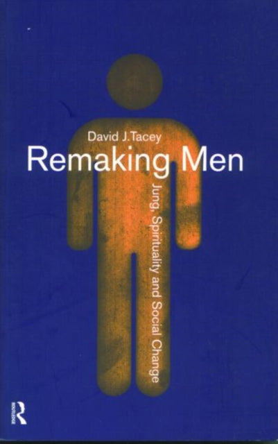 Book cover of: Remaking Men