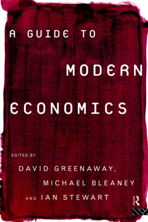 A Guide to Modern Economics