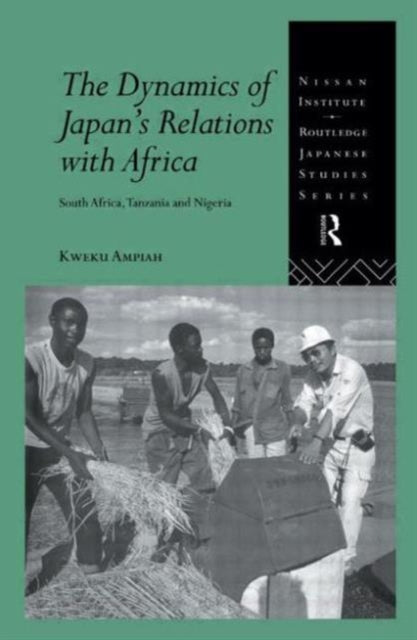 Book cover of: Dynamics of Japan's Relations with Africa