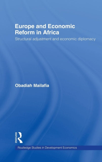 Book cover of: Europe and Economic Reform in Africa. By: Obed O Mailafia