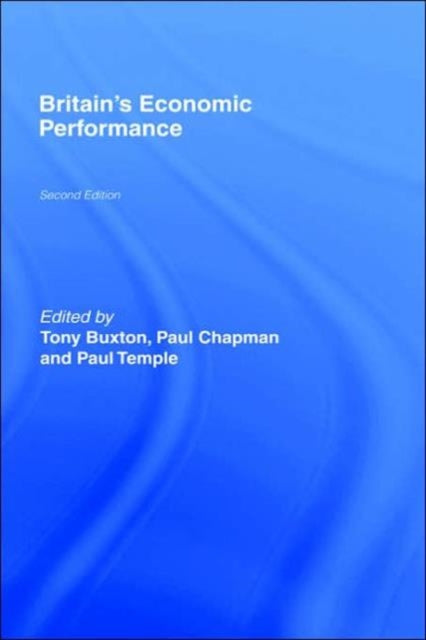 Book cover of: Britain's Economic Performance. By: Tony Buxton
