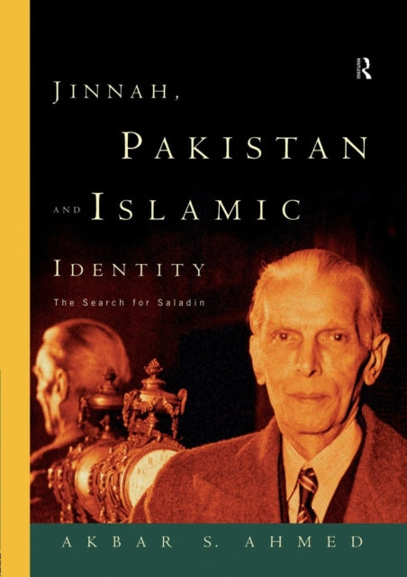 Book cover of: Jinnah, Pakistan and Islamic Identity