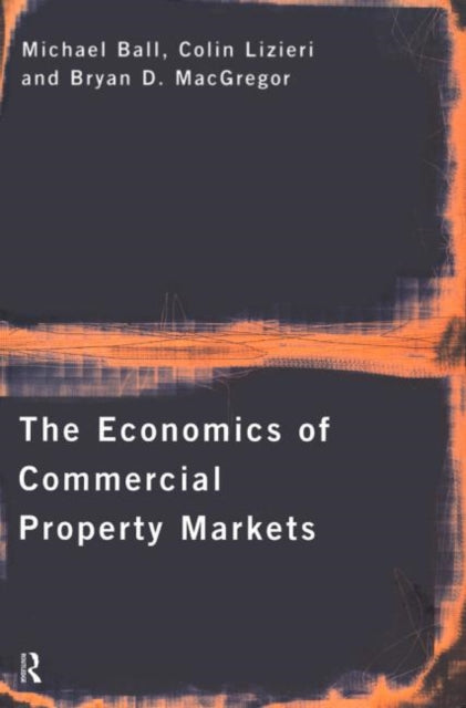 Book cover of: Economics of Commercial Property Markets