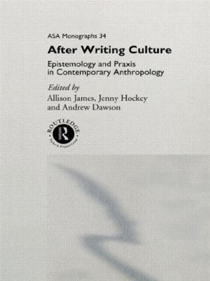 Book cover of: After Writing Culture. By: Allison James