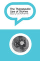 Book cover of: Therapeutic Use of Stories. By: Kedar Dwivedi