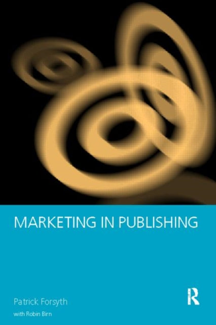 Book cover of: Marketing in Publishing