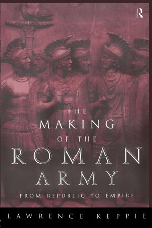 Making of the Roman Army