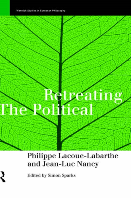 Book cover of: Retreating the Political