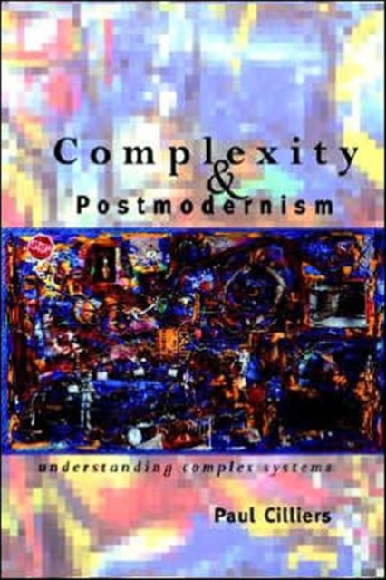 Book cover of: Complexity and Postmodernism