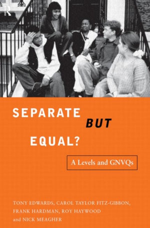 Separate But Equal?