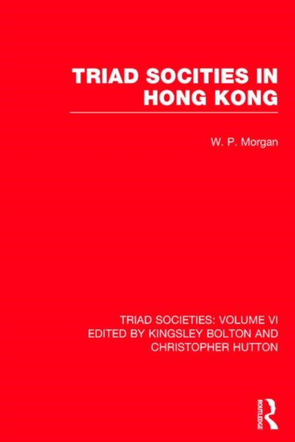 Book cover of: Triad Societies:Western Accounts 6 volumes. By: K. Bolton