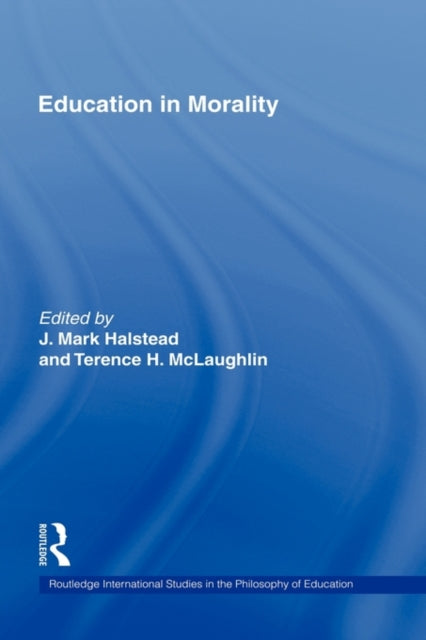 Book cover of: Education in Morality